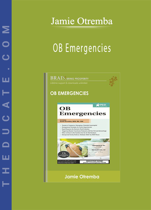 OB Emergencies - Jamie Otremba