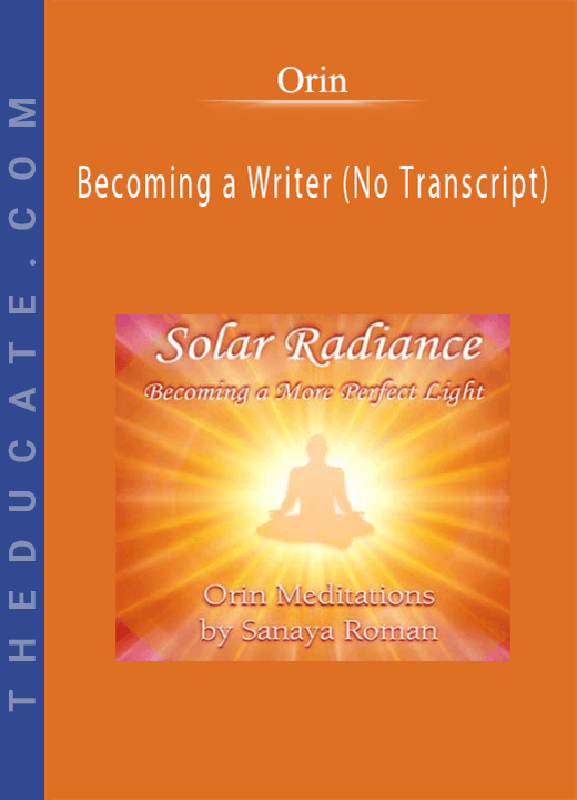 Orin - Becoming a Writer (No Transcript)