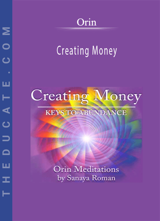 Orin - Creating Money: Meditation / Affirmations (No Transcript)