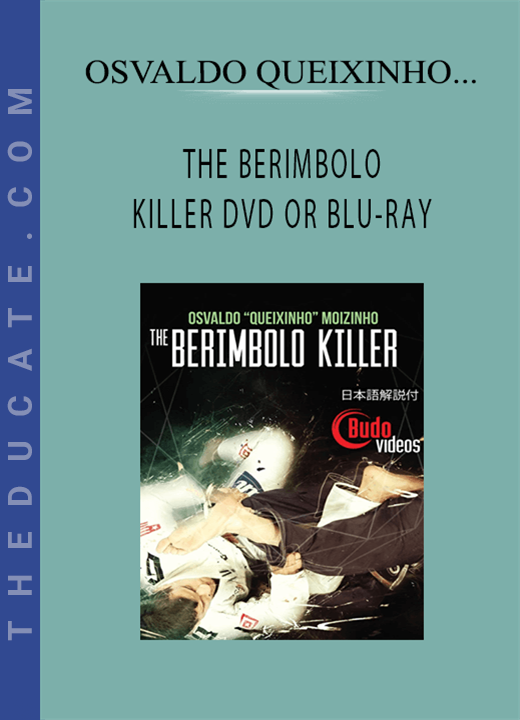 OSVALDO QUEIXINHO MOIZINHO - THE BERIMBOLO KILLER DVD OR BLU-RAY