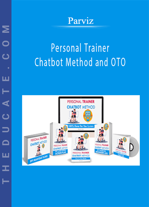 Parviz - Personal Trainer Chatbot Method and OTO