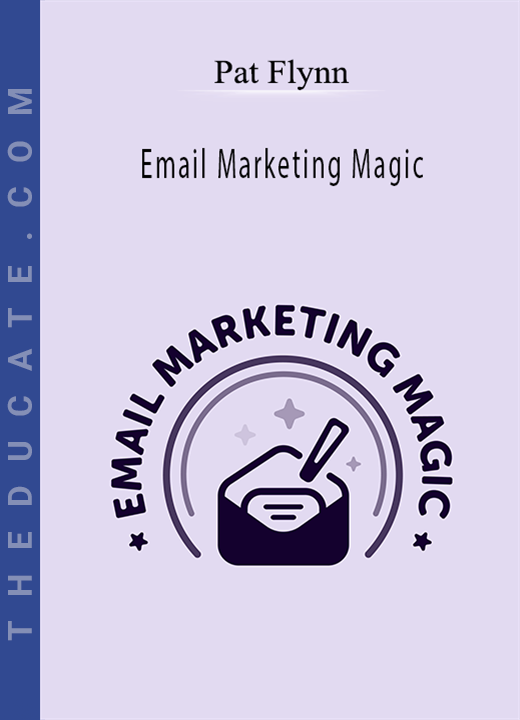 Pat Flynn - Email Marketing Magic
