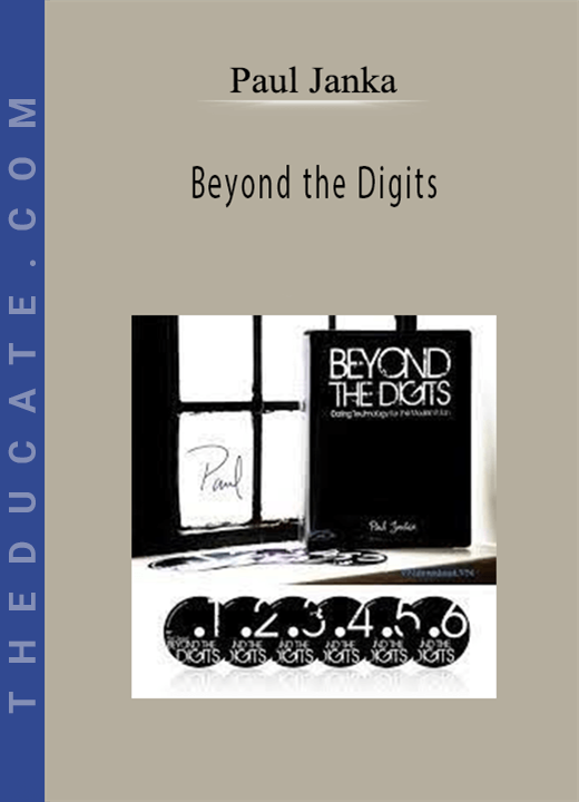 Paul Janka - Beyond the Digits
