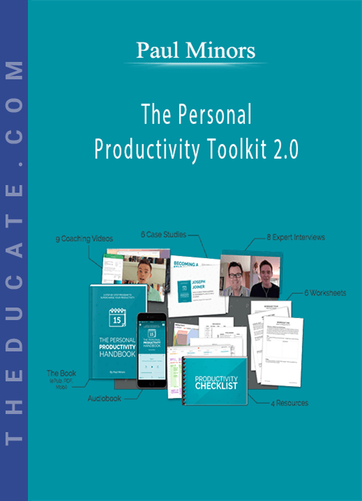 Paul Minors - The Personal Productivity Toolkit 2.0
