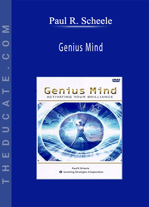 Paul R. Scheele - Genius Mind