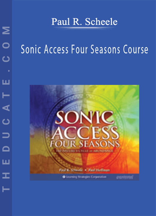 Paul R. Scheele - Sonic Access Four Seasons Course