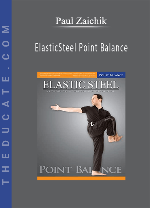 Paul Zaichik - ElasticSteel Point Balance