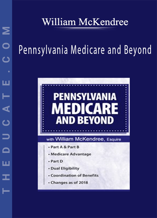 Pennsylvania Medicare and Beyond - William McKendree