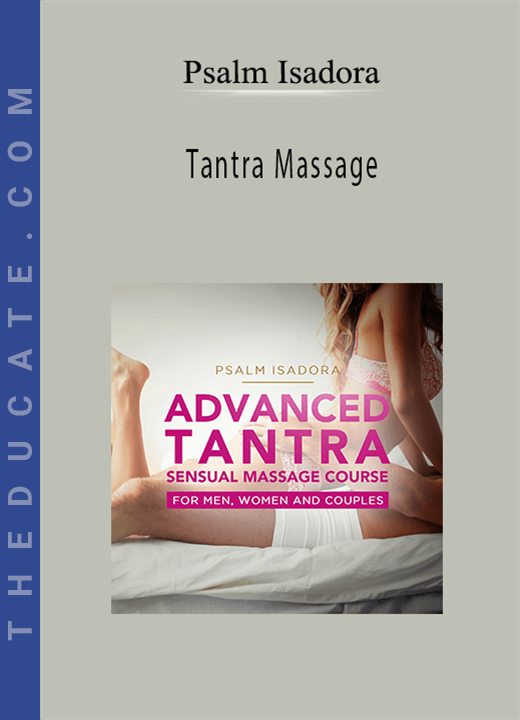 Psalm Isadora - Tantra Massage