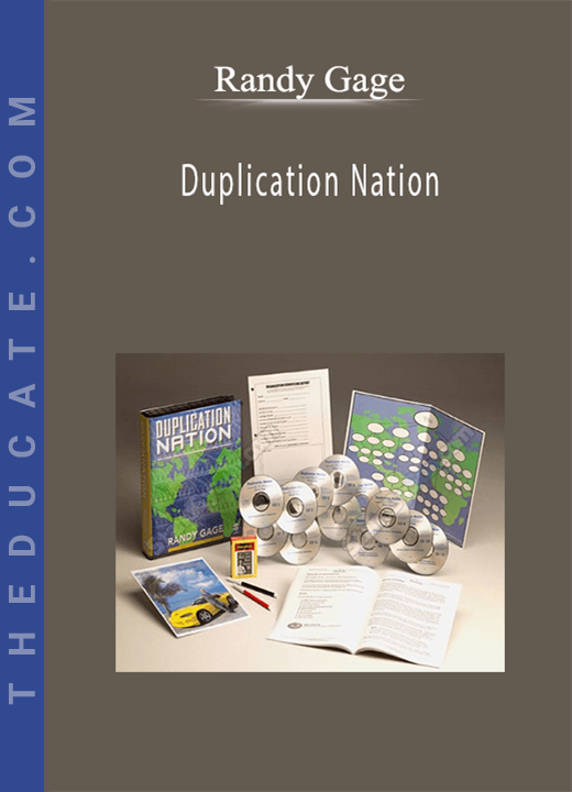 Randy Gage - Duplication Nation
