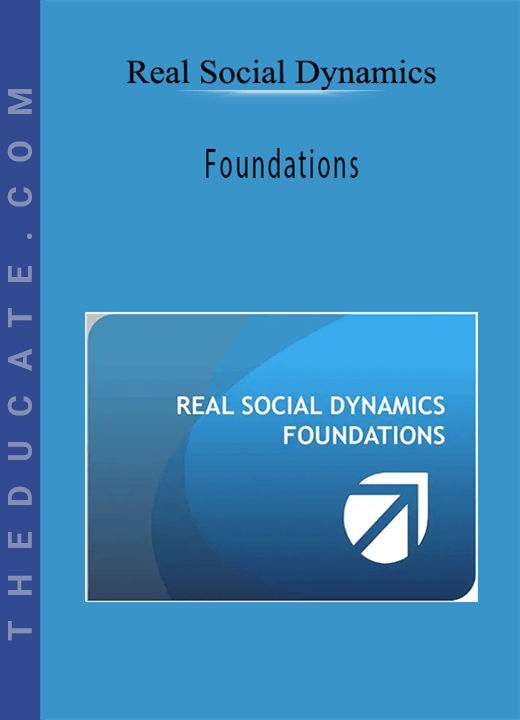 Real Social Dynamics - Foundations