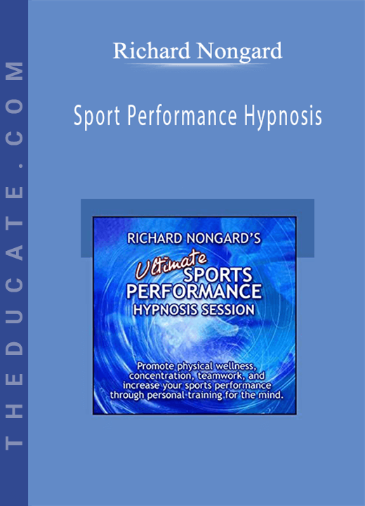 Richard Nongard - Sport Performance Hypnosis