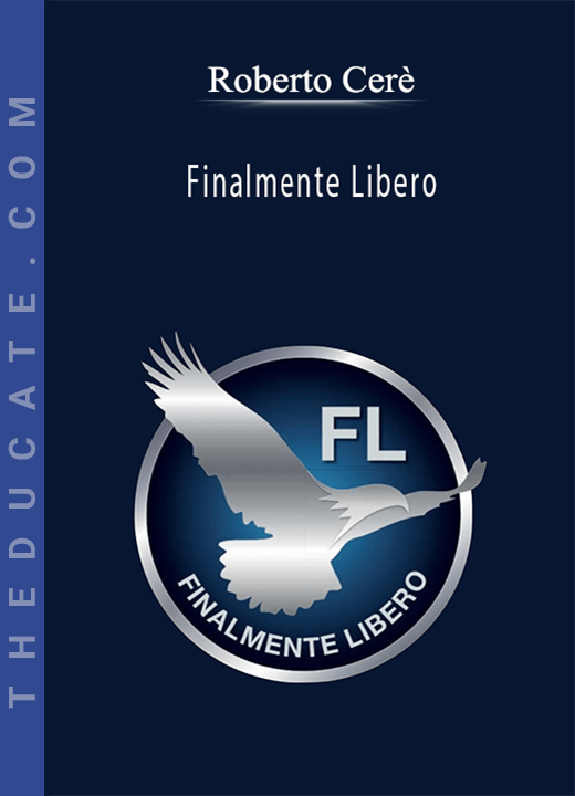 Roberto Cerè - Finalmente Libero