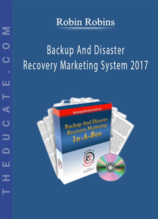 Robin Robins - Backup And Disaster Recovery Marketing System 2017