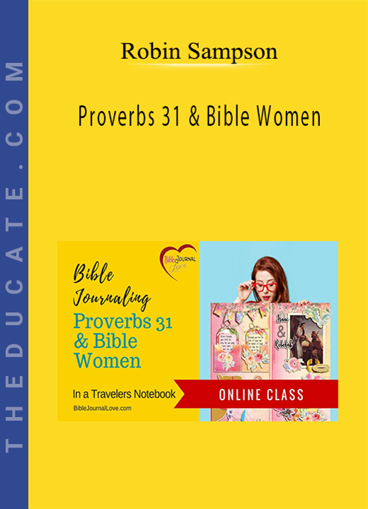 Robin Sampson - Proverbs 31 & Bible Women