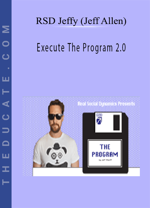 RSD Jeffy (Jeff Allen) - Execute The Program 2.0