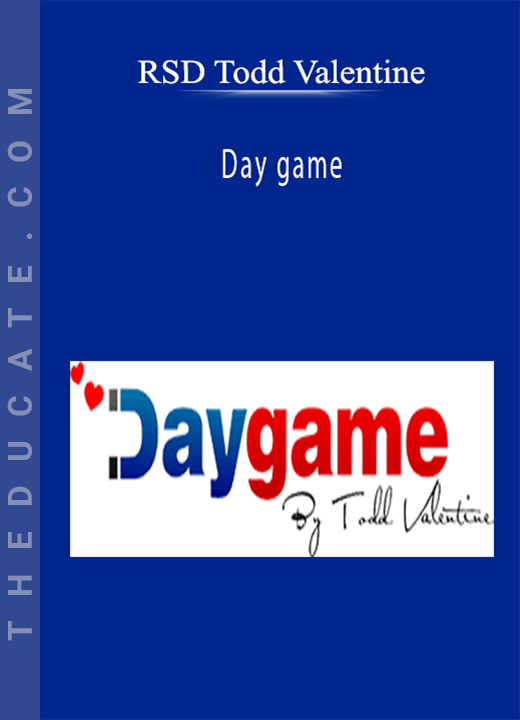 RSD Todd Valentine - Day game