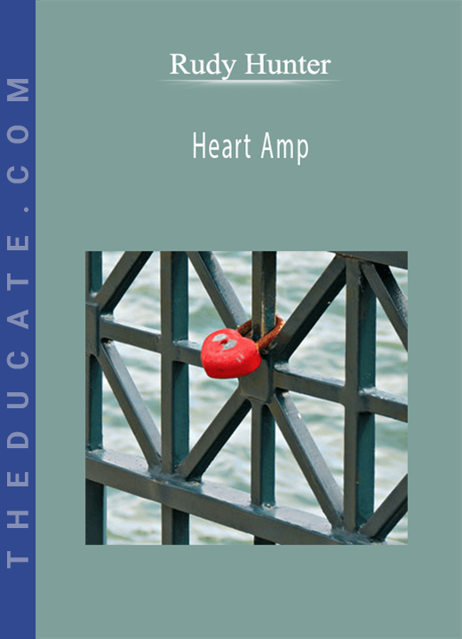 Rudy Hunter - Heart Amp