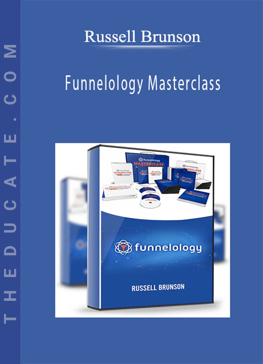 Russell Brunson - Funnelology Masterclass
