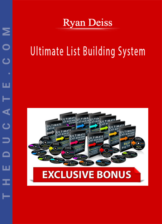 Ryan Deiss - Ultimate List Building System