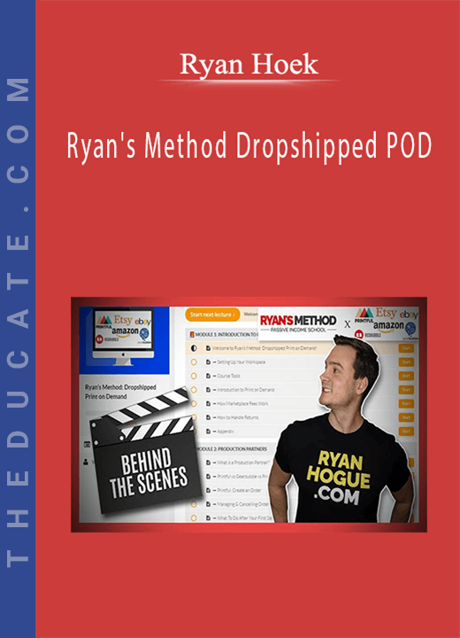 Ryan Hogue - Ryan’s Method Dropshipped POD