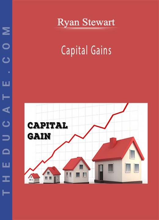 Ryan Stewman - Capital Gains