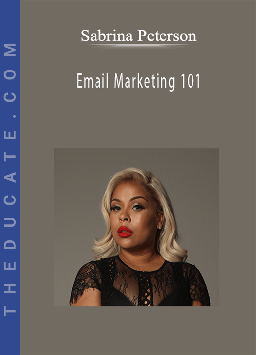 Sabrina Peterson - Email Marketing 101