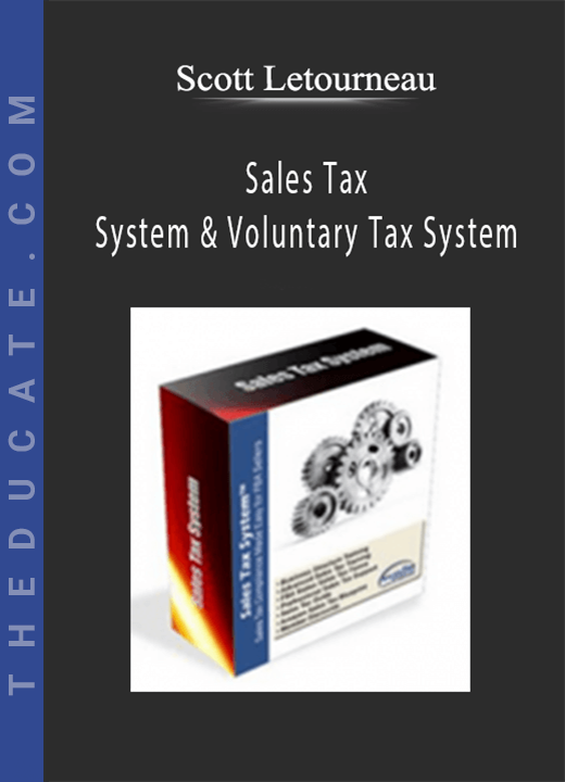 Scott Letourneau - Sales Tax System & Voluntary Tax System