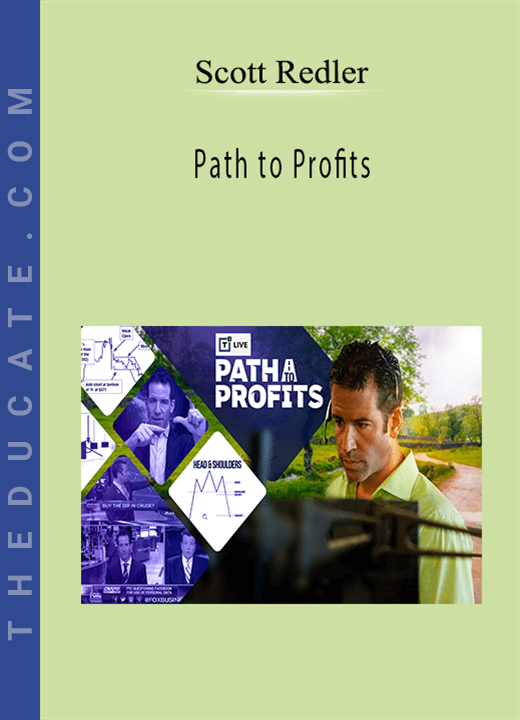 Scott Redler - Path to Profits