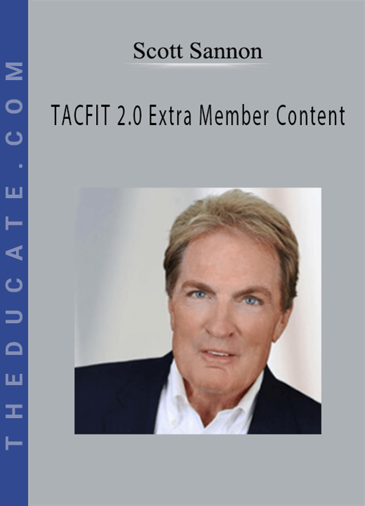 Scott Sannon - TACFIT 2.0 Extra Member Content