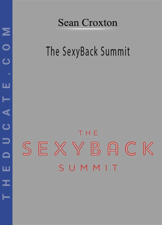 Sean Croxton - The SexyBack Summit