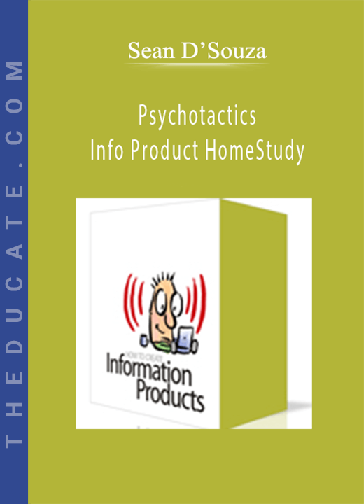 Sean D’souza - Psychotactics Info Product HomeStudy