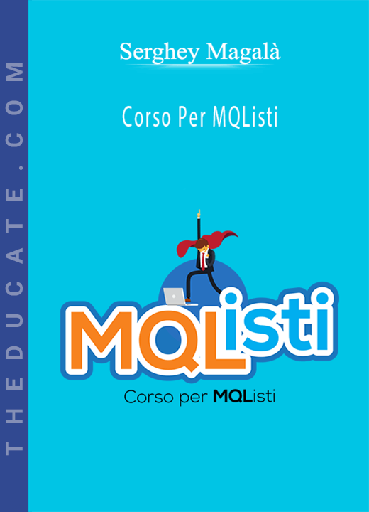 Serghey Magala - Corso Per MQListi
