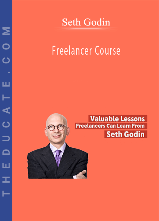 Seth Godin - Freelancer Course