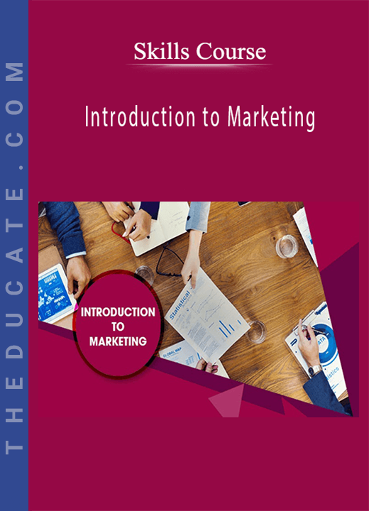 Skills Course - Introduction to Marketing