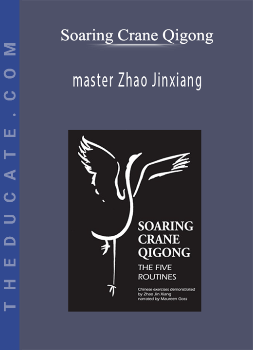 Soaring Crane Qigong - master Zhao Jinxiang