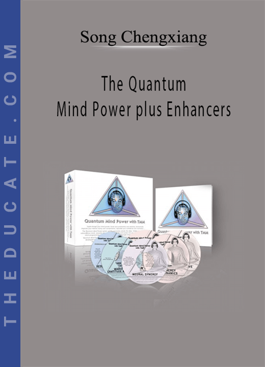Song Chengxiang - The Quantum Mind Power plus Enhancers