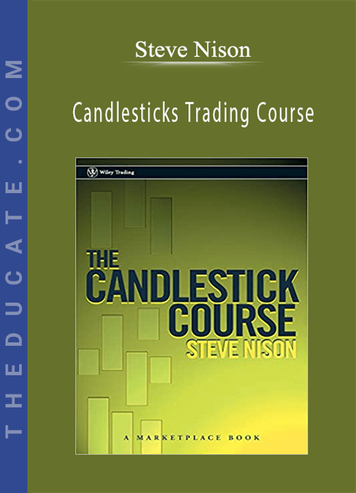 Steve Nison - Candlesticks Trading Course