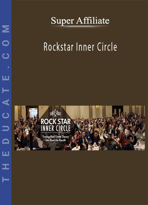 Super Affiliate - Rockstar Inner Circle