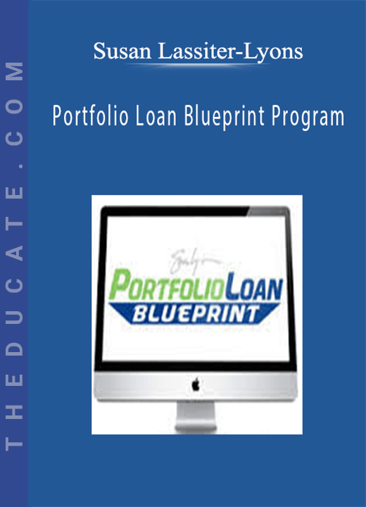 Susan Lassiter-Lyons - Portfolio Loan Blueprint Program