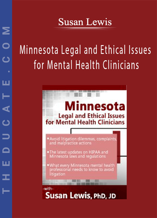 Susan Lewis - Minnesota Legal and Ethical Issues for Mental Health Clinicians