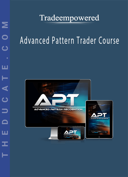Tradeempowered - Advanced Pattern Trader Course