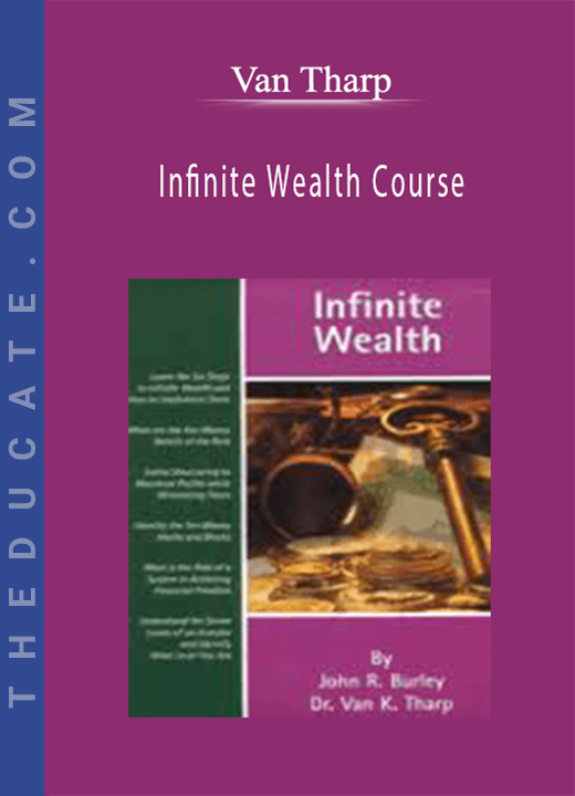 Van Tharp - Infinite Wealth Course