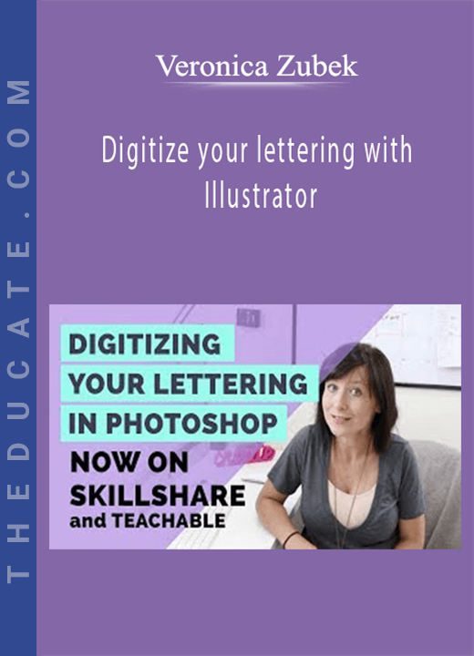 Veronica Zubek - Digitize your lettering with Illustrator