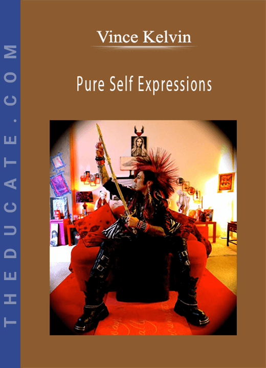 Vince Kelvin - Pure Self Expressions