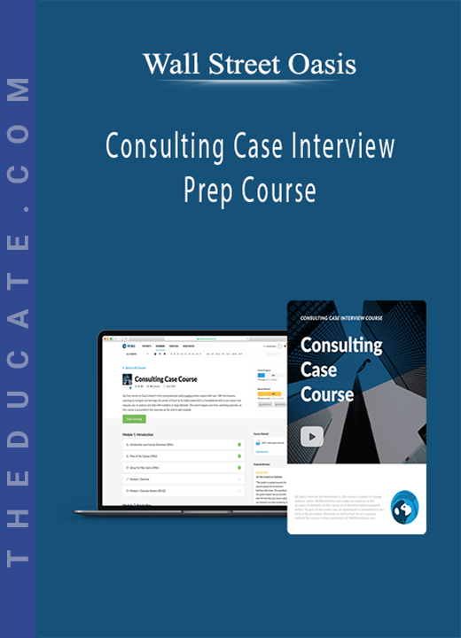 Wall Street Oasis - Consulting Case Interview Prep Course