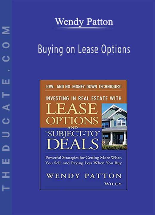 Wendy Patton - Buying on Lease Options