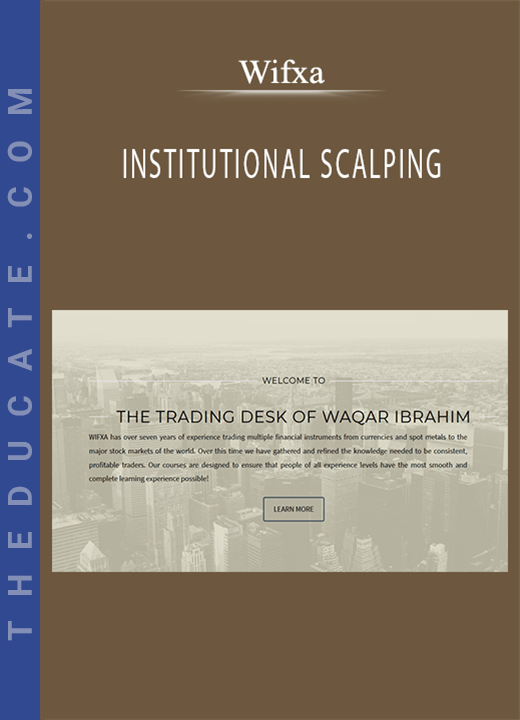 Wifxa - INSTITUTIONAL SCALPING