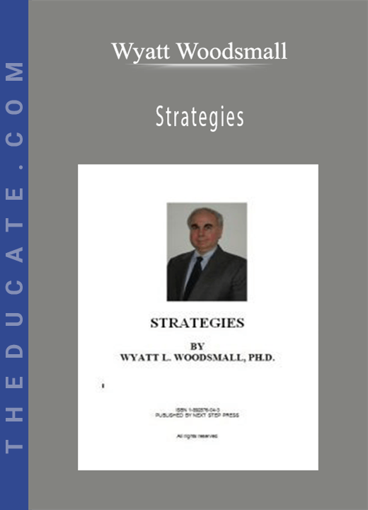 Wyatt Woodsmall - Strategies