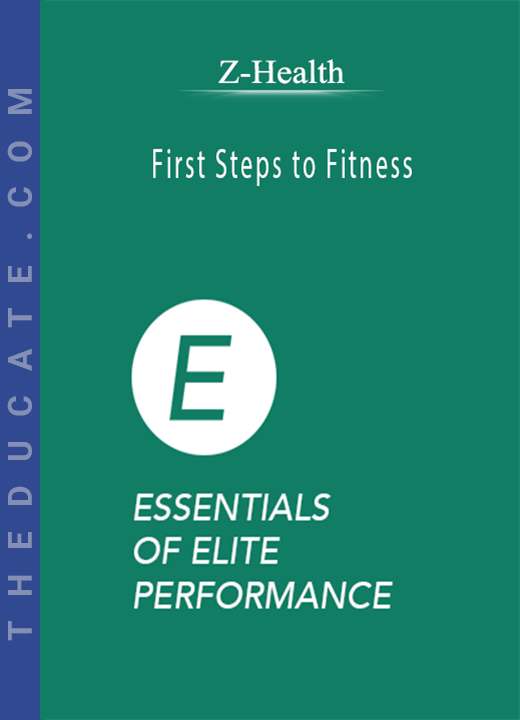 Z-Health - First Steps to Fitness